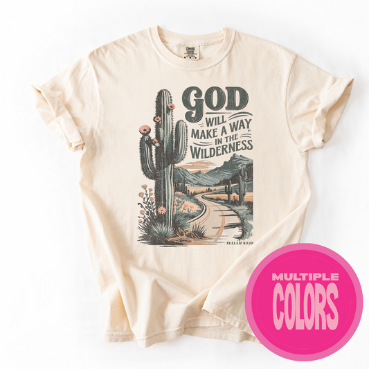 God Will Make a Way Tee