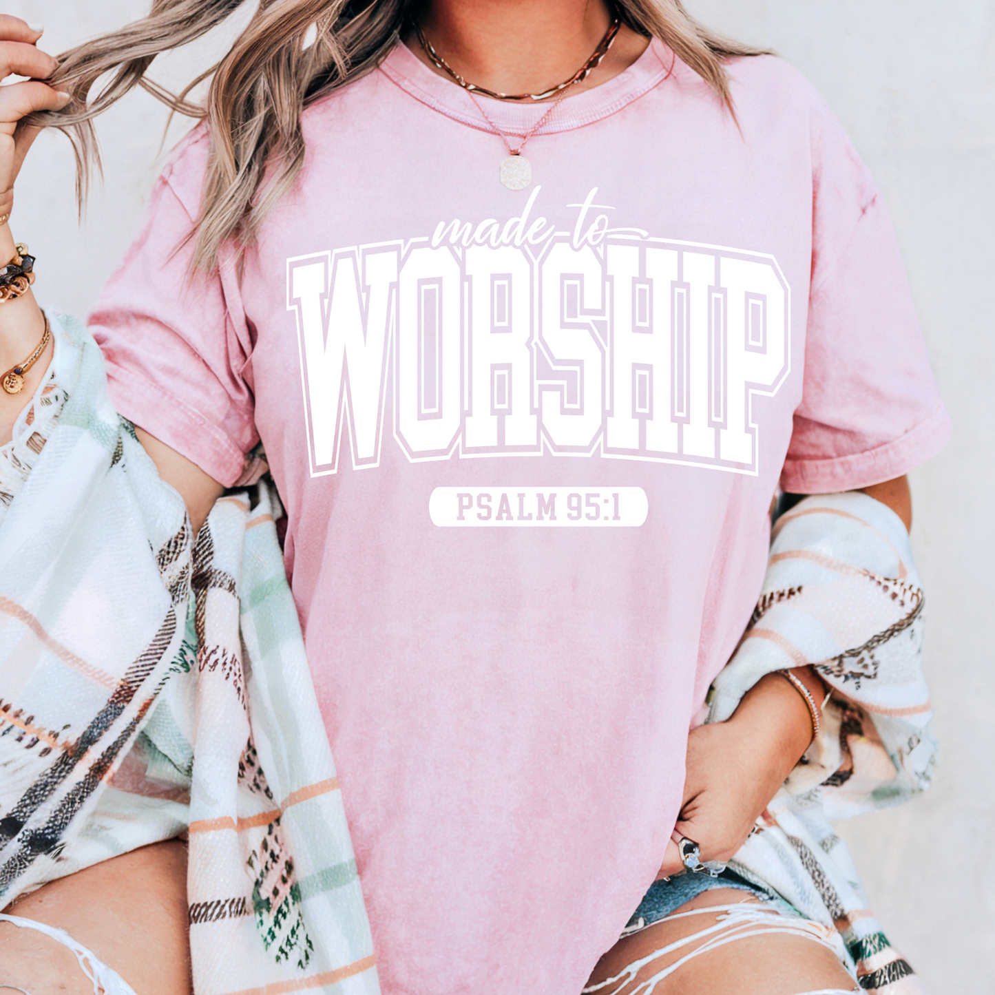 Made to Worship Shirt Psalm 95:1 Tee