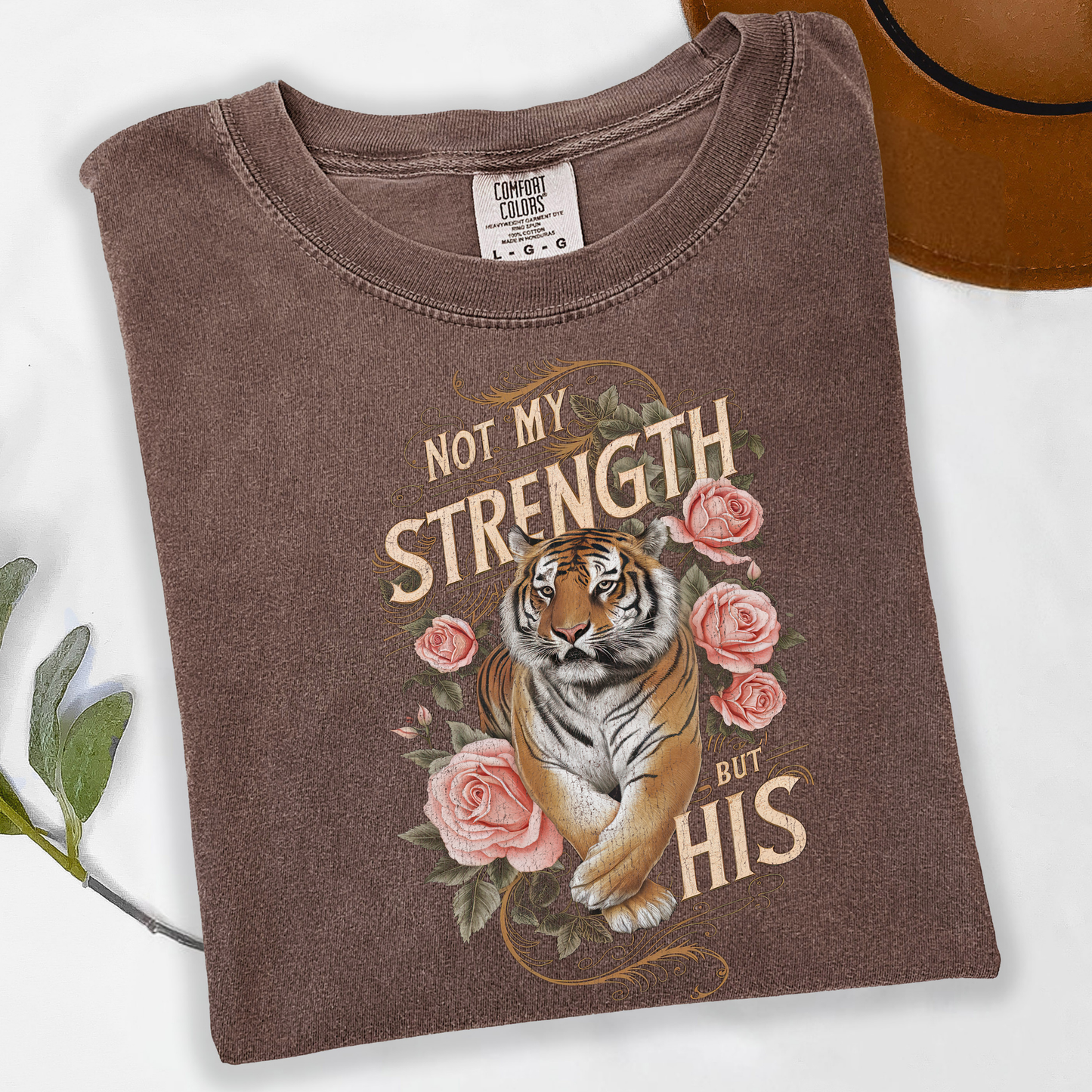 Not My Strength But His Christian Tee Strength & Roses Vintage Faith Shirt