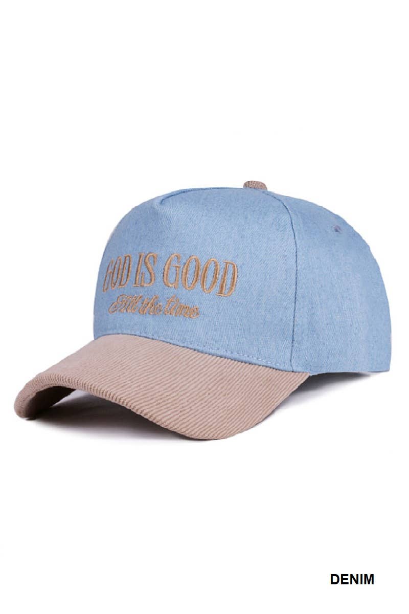 ,,,...._ God Is Good All The Time Two Tone Corduroy Cap SI-28922